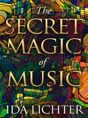 cover image of The Secret Magic of Music
